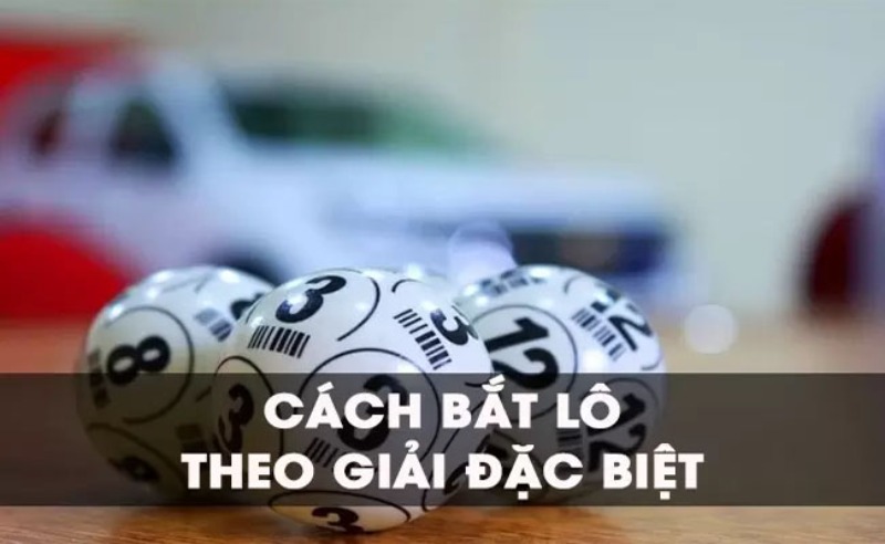 bat-lo-giai-dac-biet